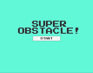 Super Obstacle!