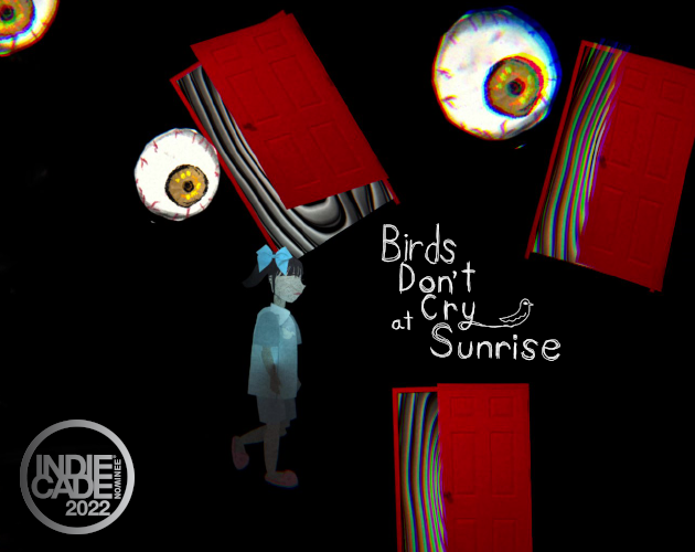 Birds Don't Cry at Sunrise
