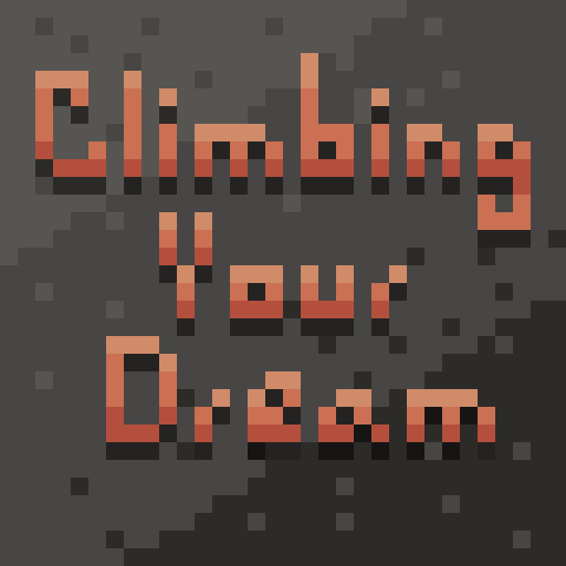 Climbing Your Dream
