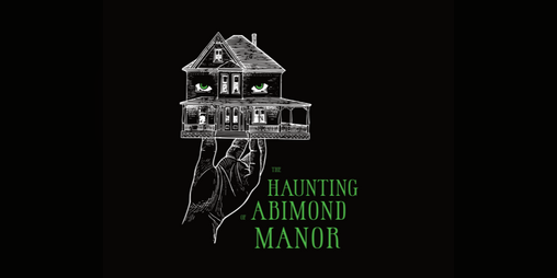 Cover image for The Haunting of Abimond Manor