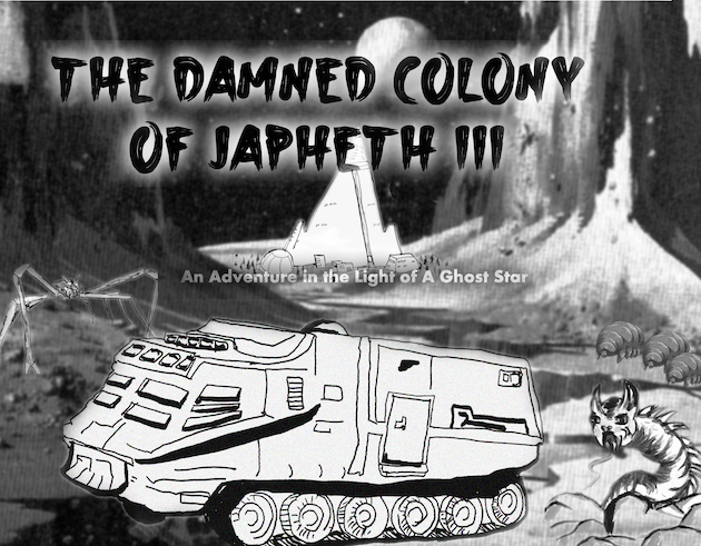 Cover image for The Damned Colony of Japheth III for In The Light Of A Ghost Star