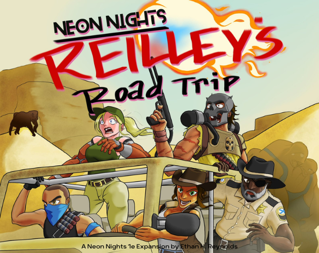 Cover image for Reilley's Road Trip: A Neon Nights 1st Edition Expansion