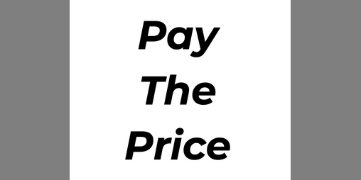 Cover image for Pay The Price