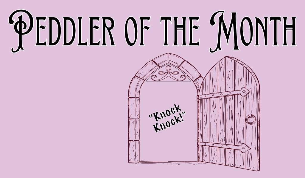 Peddler of the Month