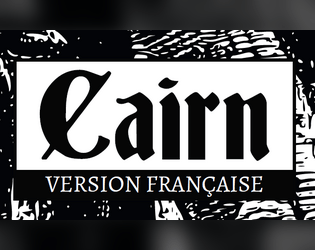Cairn, version française   - Le jeu de rôles Cairn traduit en français 