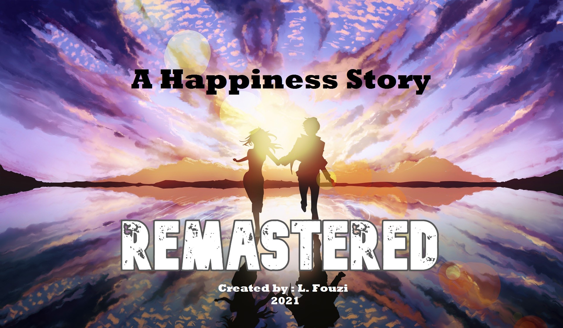 A Happiness Story  ''Remastered''