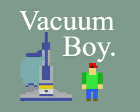 Vacuum Boy by SoftDev