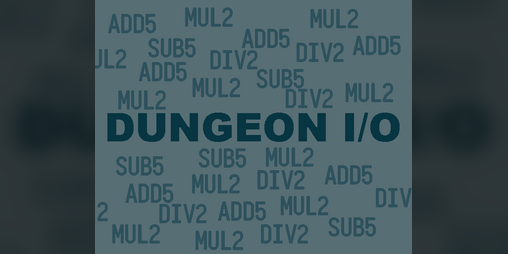 Cover image for DUNGEON I/O