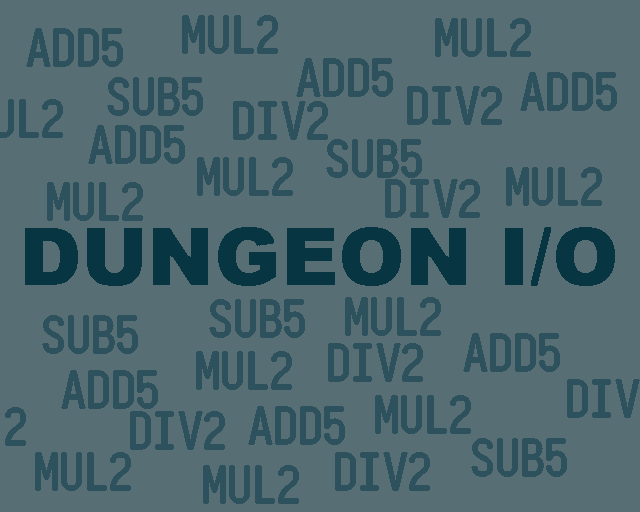 Cover image for DUNGEON I/O