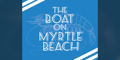 Cover image for The Boat on Myrtle Beach