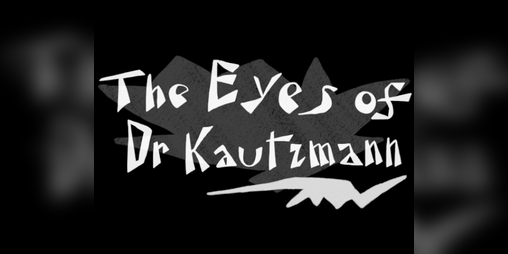 Cover image for The Eyes of Dr Kautzmann