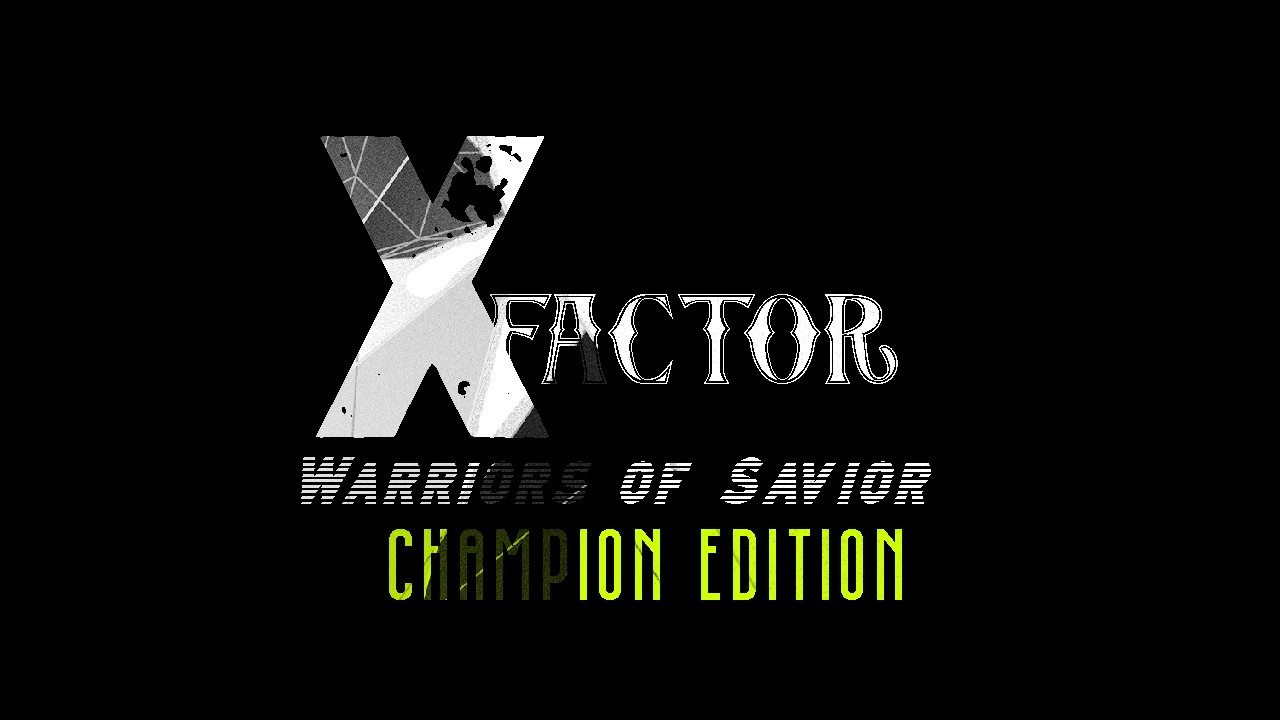 CrossX Series: XFactor - Warrior of Savior ( Champion Edition )
