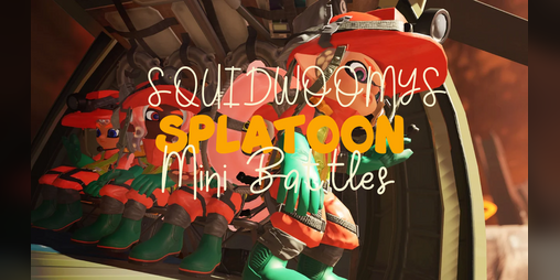 Cover image for Squidwoomy's ONLINE SPLATOON BATTLES