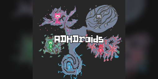 Cover image for ADHDroids