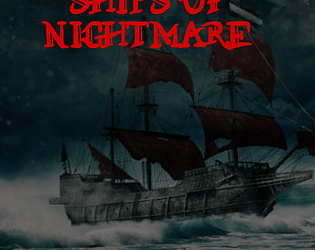 Ships of Nightmare