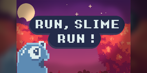 Cover image for Run Slime, Run !