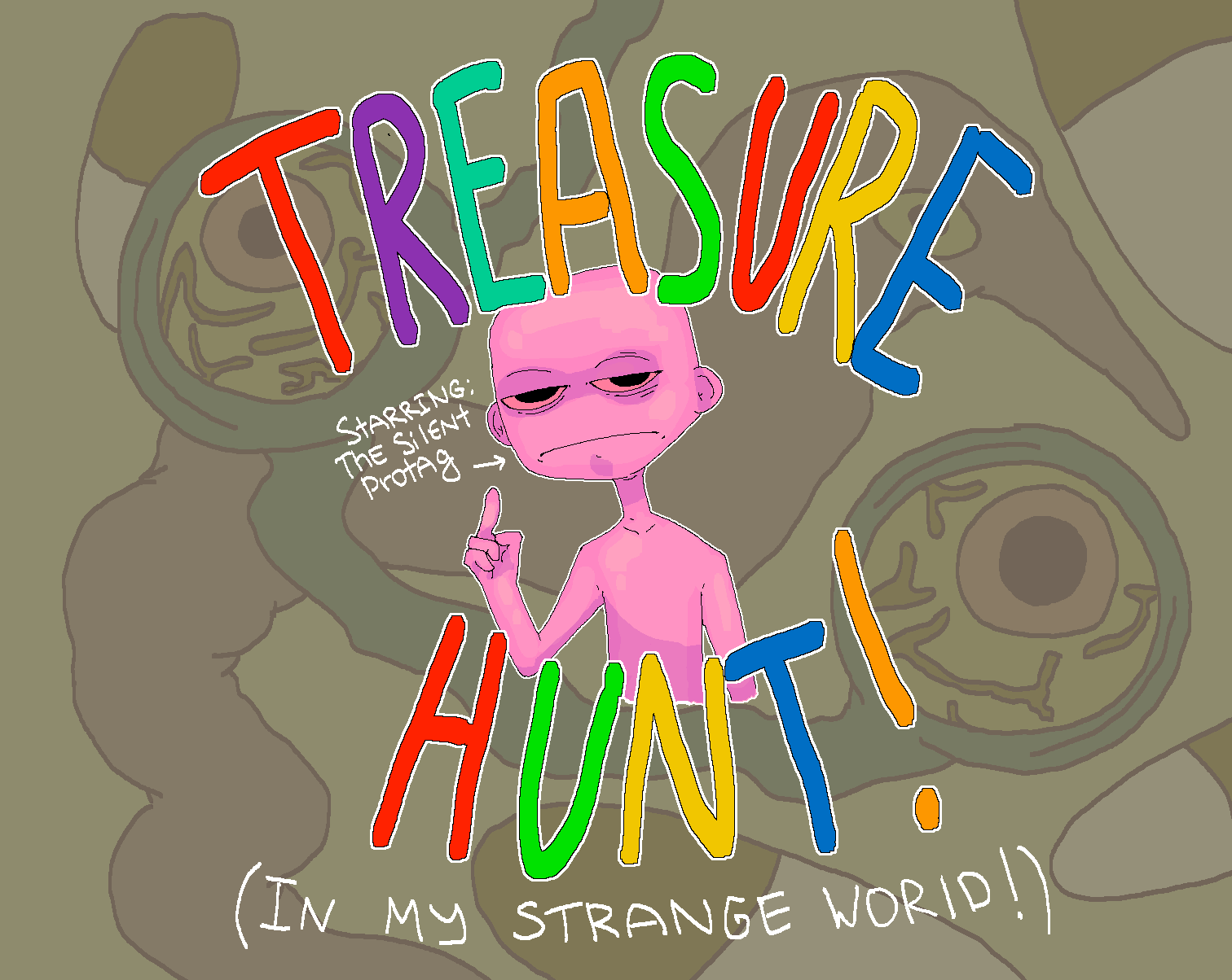 Treasure Hunt (in my strange world!)