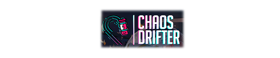 Chaos Drifter