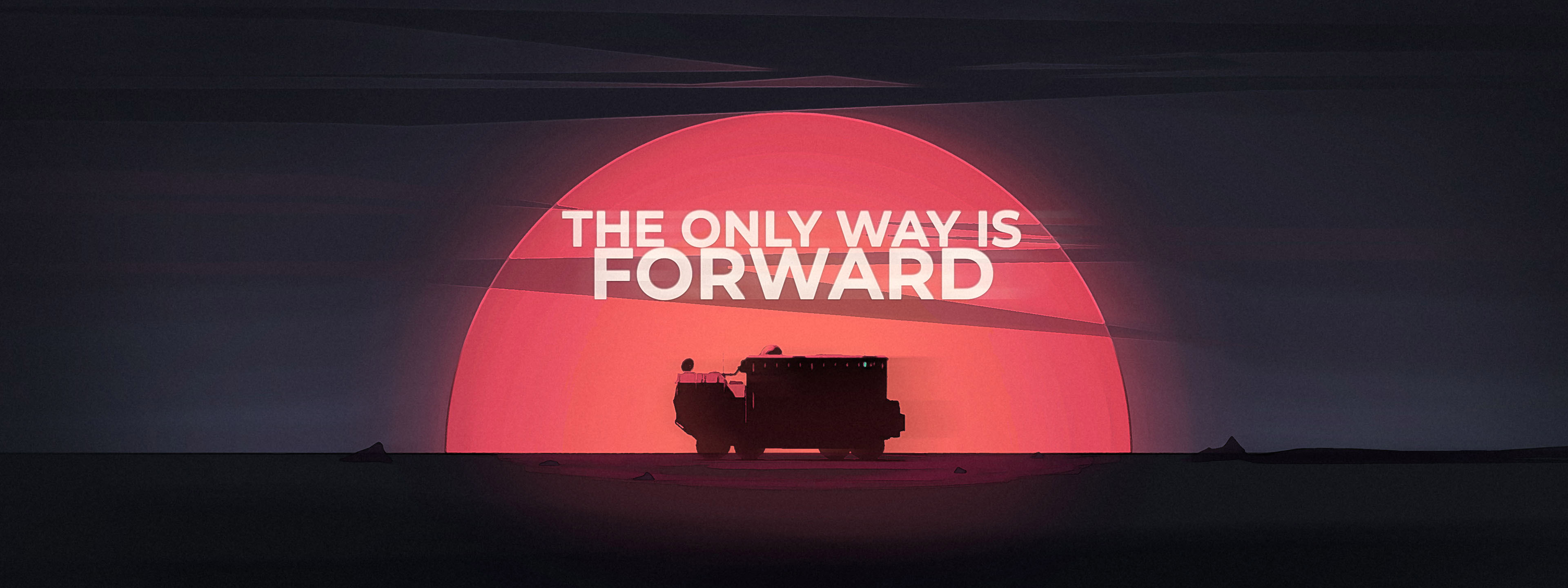The Only Way Is Forward