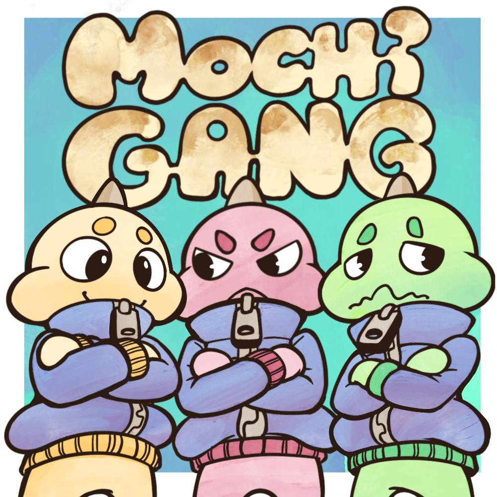Mochi Gang