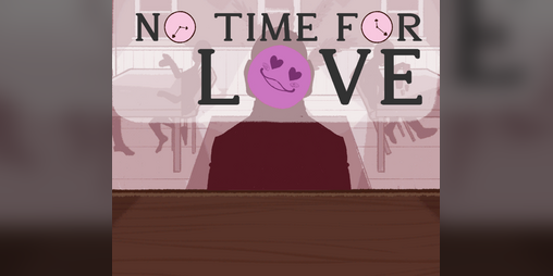 Cover image for No Time For Love: Ludum Dare 51