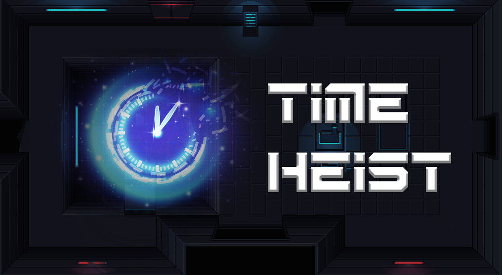Time Heist