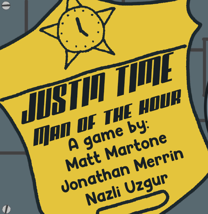 Justin Time: Man of the Hour