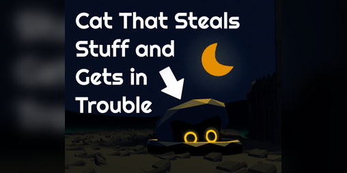 Cover image for Cat That Steals Stuff and Gets in Trouble