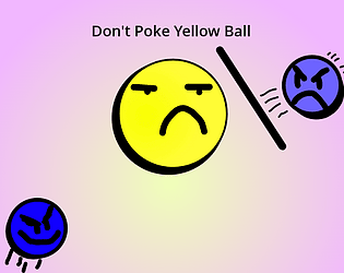 Don't Poke Yellow Ball 1.2 Download