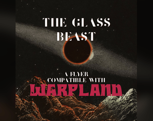 The Glass Beast - Flyer for Warpland  