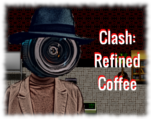 Cover image for Clash: Refined Coffee