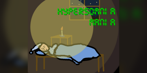 Cover image for Hypersomnia Mania