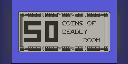 Cover image for 50 Coins of Deadly Doom