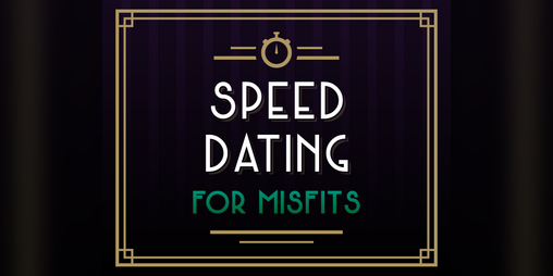 Cover image for Speed Dating for Misfits