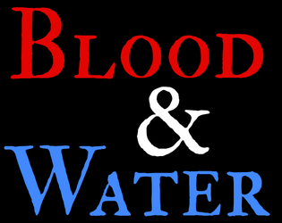 Blood & Water   - A one page word dungeon 