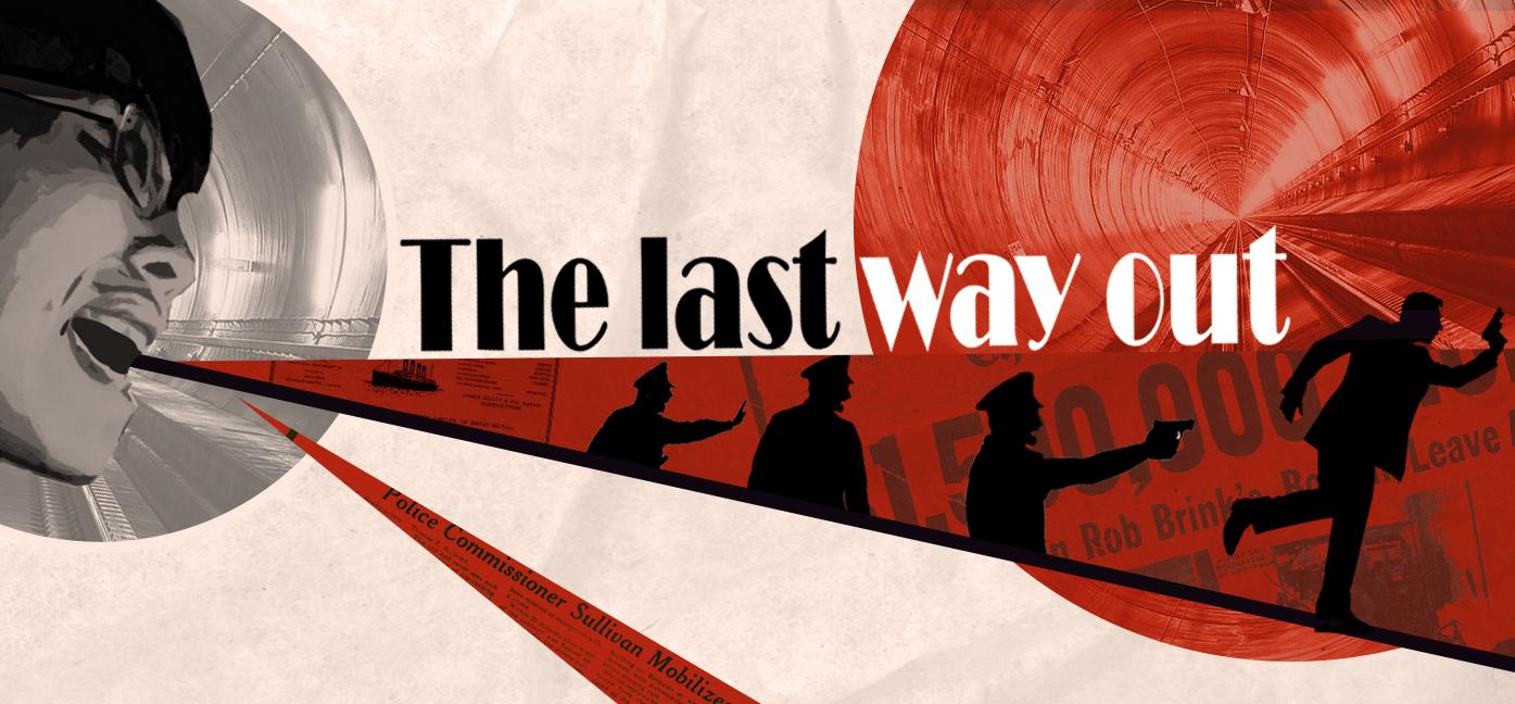 The Last Way Out