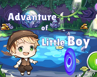 Advanture of Little boy