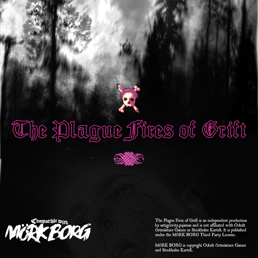 Cover image for The Plague Fires of Grift