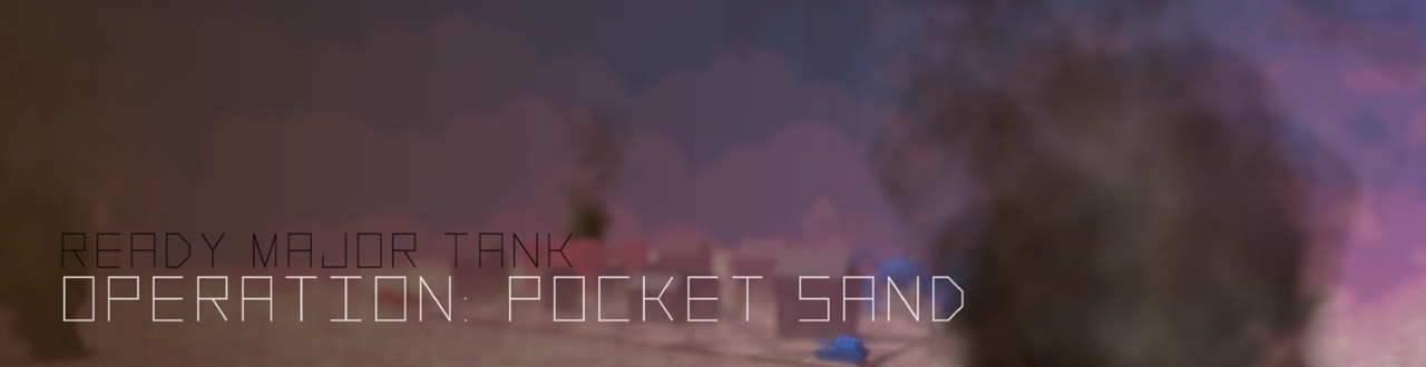 Operation: Pocket Sand