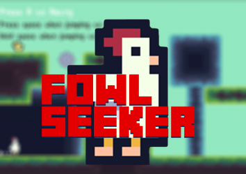 Fowl Seeker