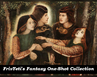 Friv-Yeti's Fantasy One-Shot Collection!  