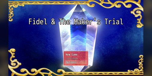 Cover image for Fidel & The Maker's Trial
