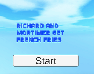 Richard and Mortimer get French Fries