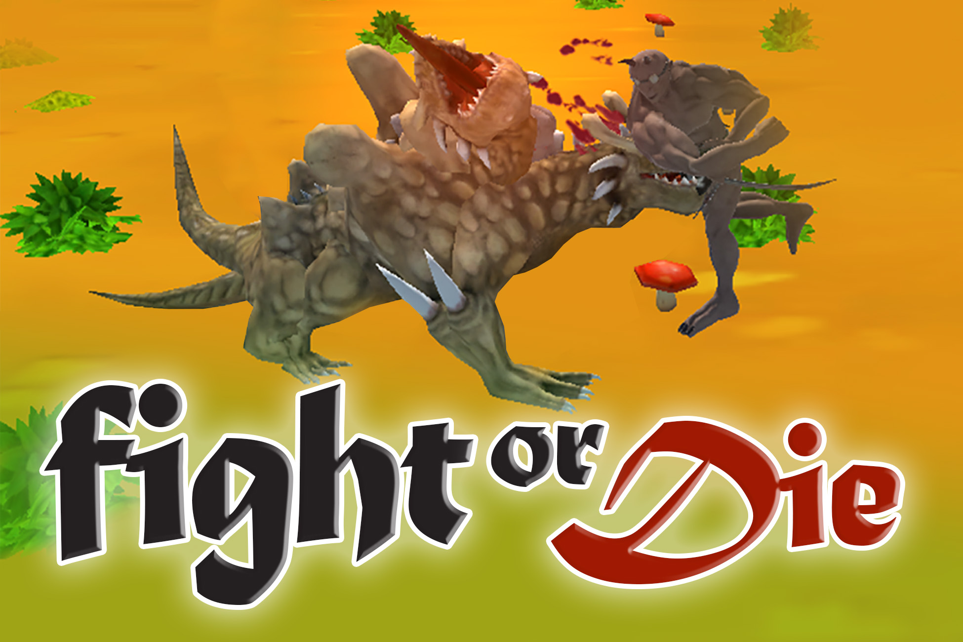 Fight or Die