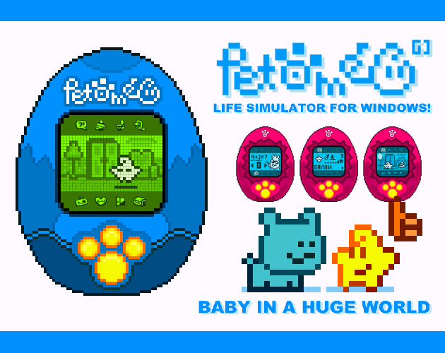 🥚 Desktop Petomec (G1) - A Baby in a Huge World! (Питомец - Крошка в Огромном Мире!) cover art