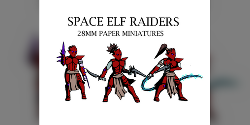 Cover image for Space Elf Raiders - Paper Minis