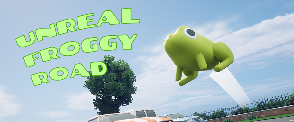 Unreal Froggy Road