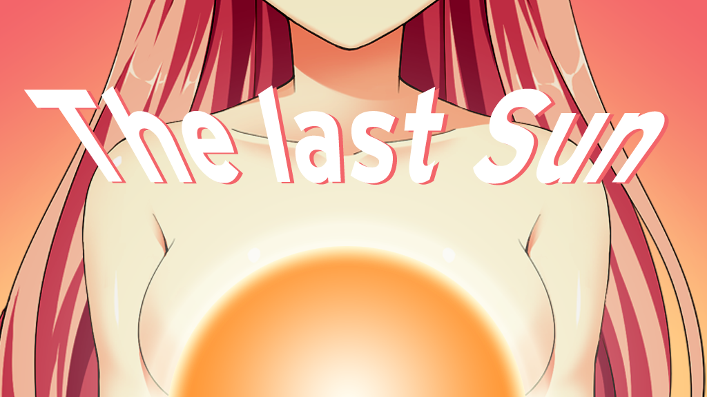 The Last Sun (Warning! Explicit game! )