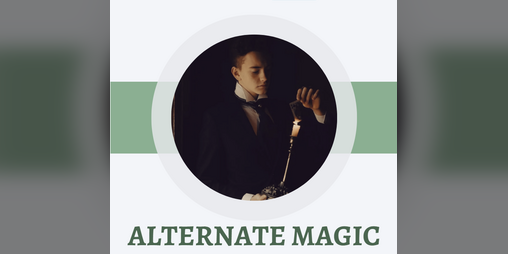 Cover image for Alternate Magic Table for Good Society