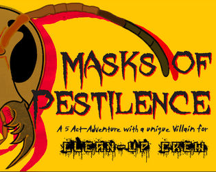 Masks of Pestilence  